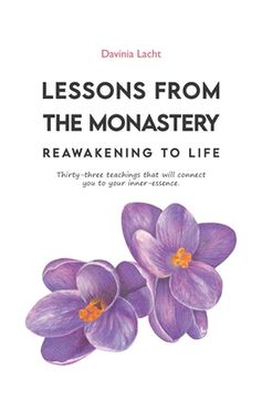 portada Lessons from the Monastery: Reawakening to Life (en Inglés)