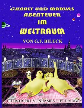 portada Charly und Marlies Abenteuer im Weltraum (en Alemán)