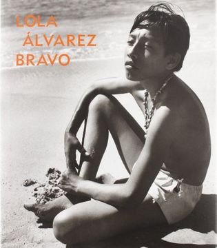 portada Lola Álvarez Bravo