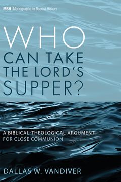 portada Who Can Take the Lord's Supper? (en Inglés)