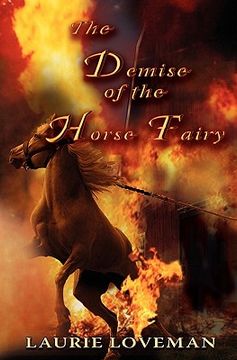 portada demise of the horse fairy (in English)