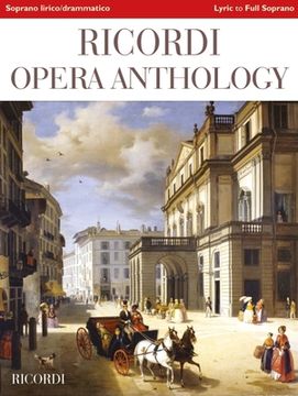 portada Ricordi Opera Anthology: Soprano, Volume 2 - Lyric to Full Lyric Soprano (in English)
