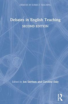 portada Debates in English Teaching (Debates in Subject Teaching) (en Inglés)