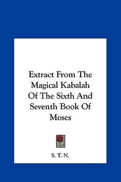 portada extract from the magical kabalah of the sixth and seventh book of moses