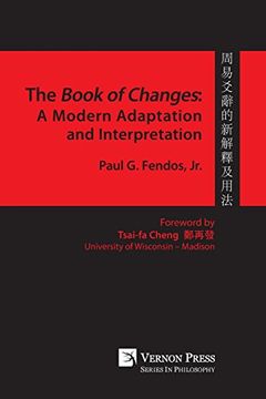 portada Book of Changes: A Modern Adaptation and Interpretation (Series in Philosophy)