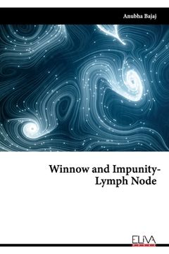 portada Winnow and Impunity - Lymph Node (en Inglés)