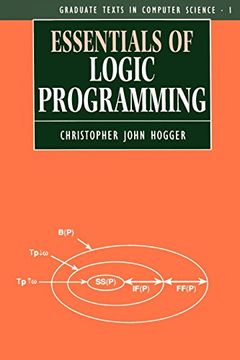 portada Essentials of Logic Programming (Graduate Texts in Computer Science) (en Inglés)