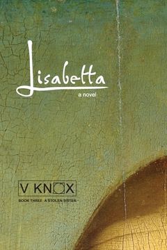 portada Lisabetta: A Stolen Sister (en Inglés)