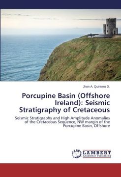 portada Porcupine Basin (Offshore Ireland): Seismic Stratigraphy of Cretaceous