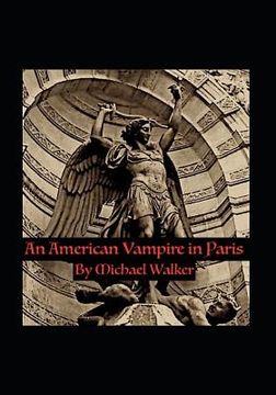 portada An American Vampire in Paris (en Inglés)