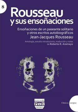 portada Rousseau y sus Ensoñaciones (Clásicos Europeos) (in Spanish)