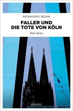 portada Faller und die Tote von Köln (en Alemán)