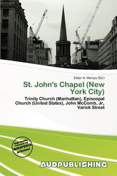 st. john's chapel (new york city) (en Inglés)