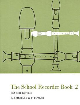 portada The School Recorder - Book 2: Revised Edition (en Inglés)