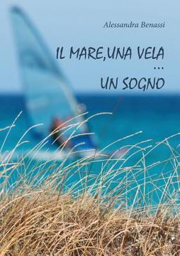 portada Il mare, una vela... un sogno (in Italian)