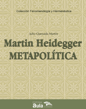 portada Martin Heidegger. Metapolítica: Cuadernos negros (1931-1938)