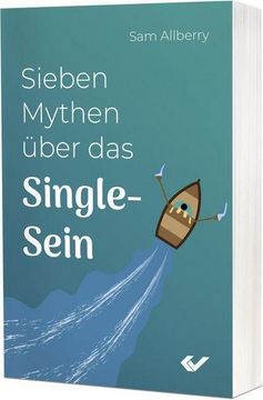 portada Sieben Mythen Über das Single-Sein (in German)