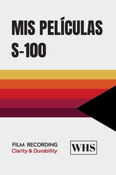 portada MIS Películas: Registra, Califica Y Crea Un Ranking Con Las Películas Vistas - Crea Tus Propias Críticas Cinematográficas - Regalo Or