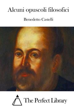 portada Alcuni opuscoli filosofici (Perfect Library) (Italian Edition)