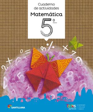 portada Todos Juntos Cuaderno De Actividades Matemática 5