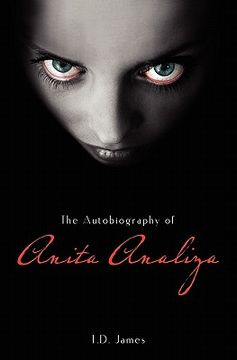 portada the autobiography of anita analiza (en Inglés)