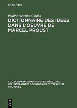 portada Dictionnaire Des Idees Dans L'Oeuvre de Marcel Proust (Collection Dictionnaires Des Id Es / Litt Rature Fran Aise E)