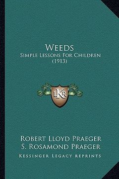 portada weeds: simple lessons for children (1913)