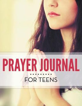 portada Prayer Journal For Teens (en Inglés)