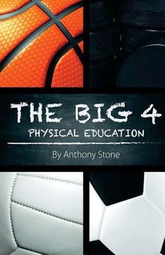portada The Big 4: Physical Education