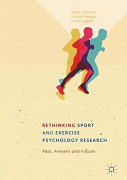 portada Rethinking Sport and Exercise Psychology Research: Past, Present and Future (en Inglés)