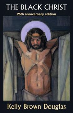 portada The Black Christ: 25Th Anniversary Edition (in English)