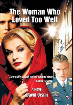 portada The Woman Who Loved Too Well (en Inglés)