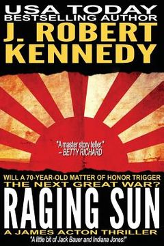 portada Raging Sun: A James Acton Thriller Book #16 (en Inglés)