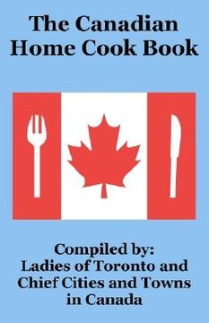 portada the canadian home cook book (en Inglés)