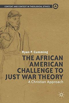 portada The African American Challenge to Just War Theory: A Christian Approach