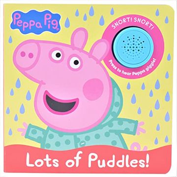 portada Peppa pig - Lots of Puddles! Sound Book - pi Kids (Play-A-Sound) (in English)