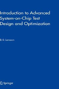 portada introduction to advanced system-on-chip test design and optimization (en Inglés)
