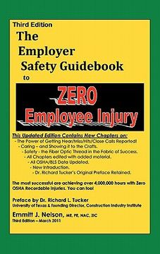 portada third edition, zero injury safety guid to zero employee injury (en Inglés)