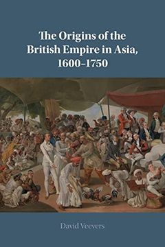 portada The Origins of the British Empire in Asia, 1600-1750 (en Inglés)