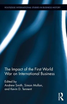 portada The Impact of the First World War on International Business (in English)