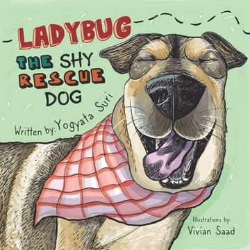 portada Ladybug The Shy Rescue Dog (en Inglés)