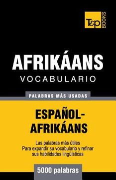 portada Vocabulario Español-Afrikáans - 5000 palabras más usadas (in Spanish)