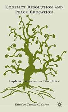 portada Conflict Resolution and Peace Education: Transformations Across Disciplines (en Inglés)