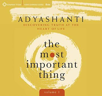 portada The Most Important Thing, Volume 1: Discovering Truth at the Heart of Life () (en Inglés)
