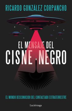 portada El Mensaje del Cisne Negro (in Spanish)