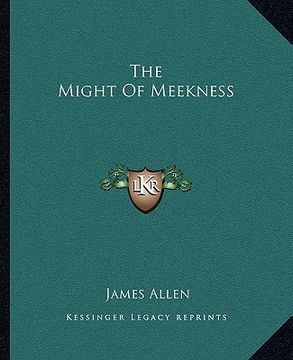 portada the might of meekness (en Inglés)