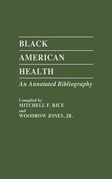 portada Black American Health: An Annotated Bibliography (Bibliographies and Indexes in Afro-American and African Studies) 