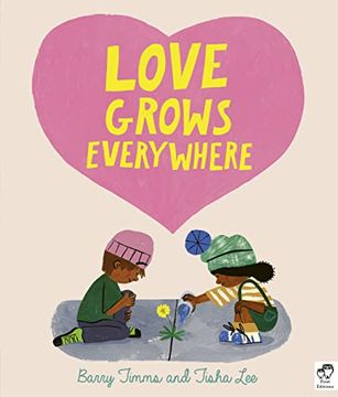 portada Love Grows Everywhere (en Inglés)