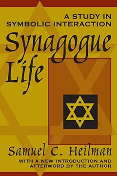 portada Synagogue Life: A Study in Symbolic Interaction (en Inglés)