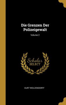 portada Die Grenzen der Polizeigewalt; Volume 2 (in German)